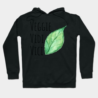 Veggie Vidi Vici Hoodie